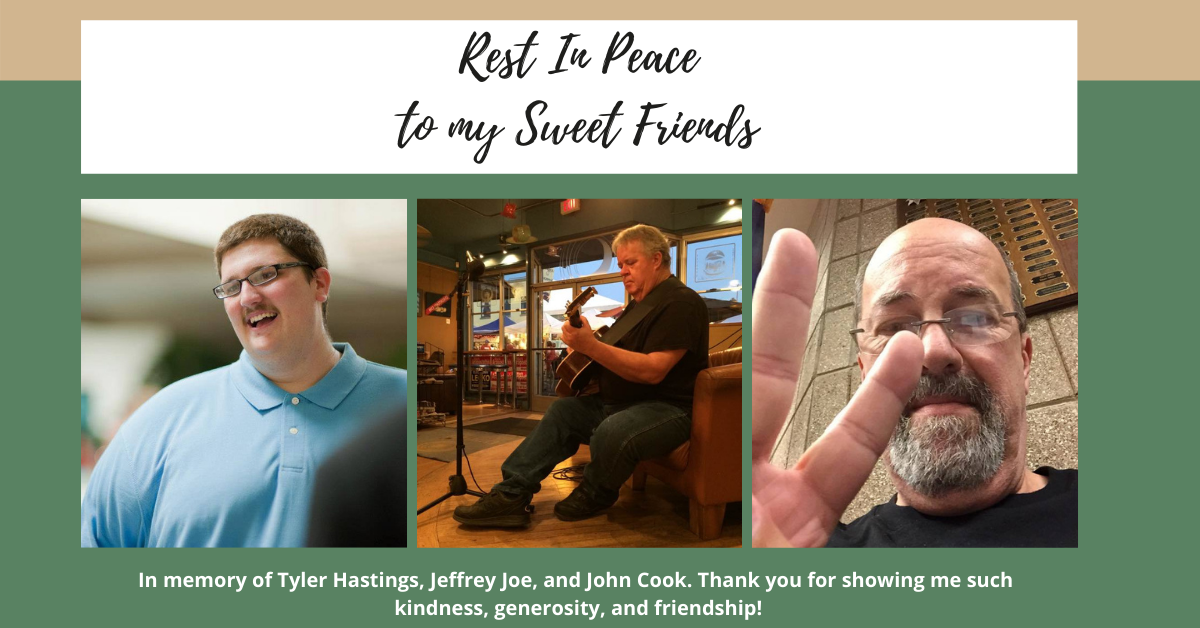 Rest in Peace Tyler, Jeffrey Joe, and John